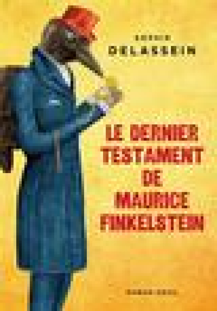 LE DERNIER TESTAMENT DE MAURICE FINKELSTEIN - DELASSEIN SOPHIE - SEUIL