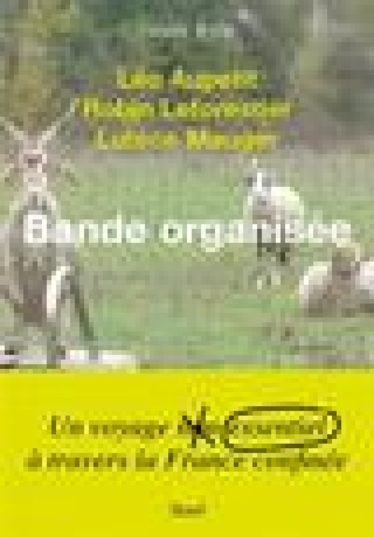 BANDE ORGANISEE - AUPETIT/LEFORESTIER - SEUIL