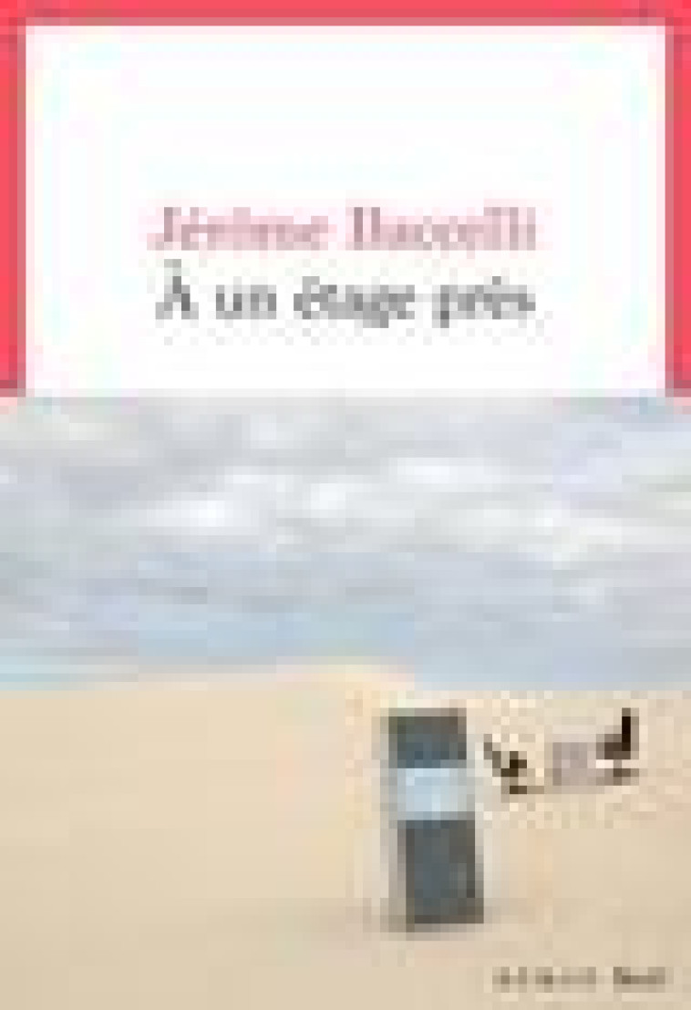 A UN ETAGE PRES - BACCELLI JEROME - SEUIL