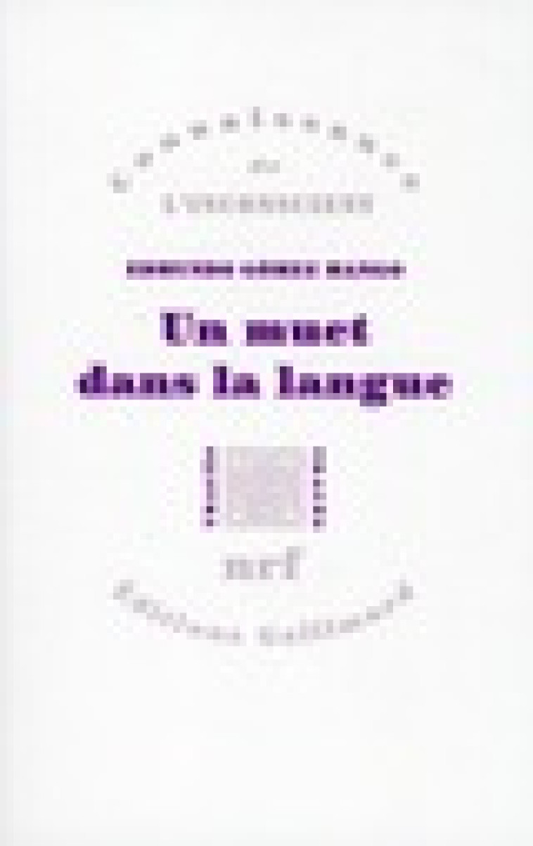 UN MUET DANS LA LANGUE - GOMEZ MANGO EDMUNDO - GALLIMARD