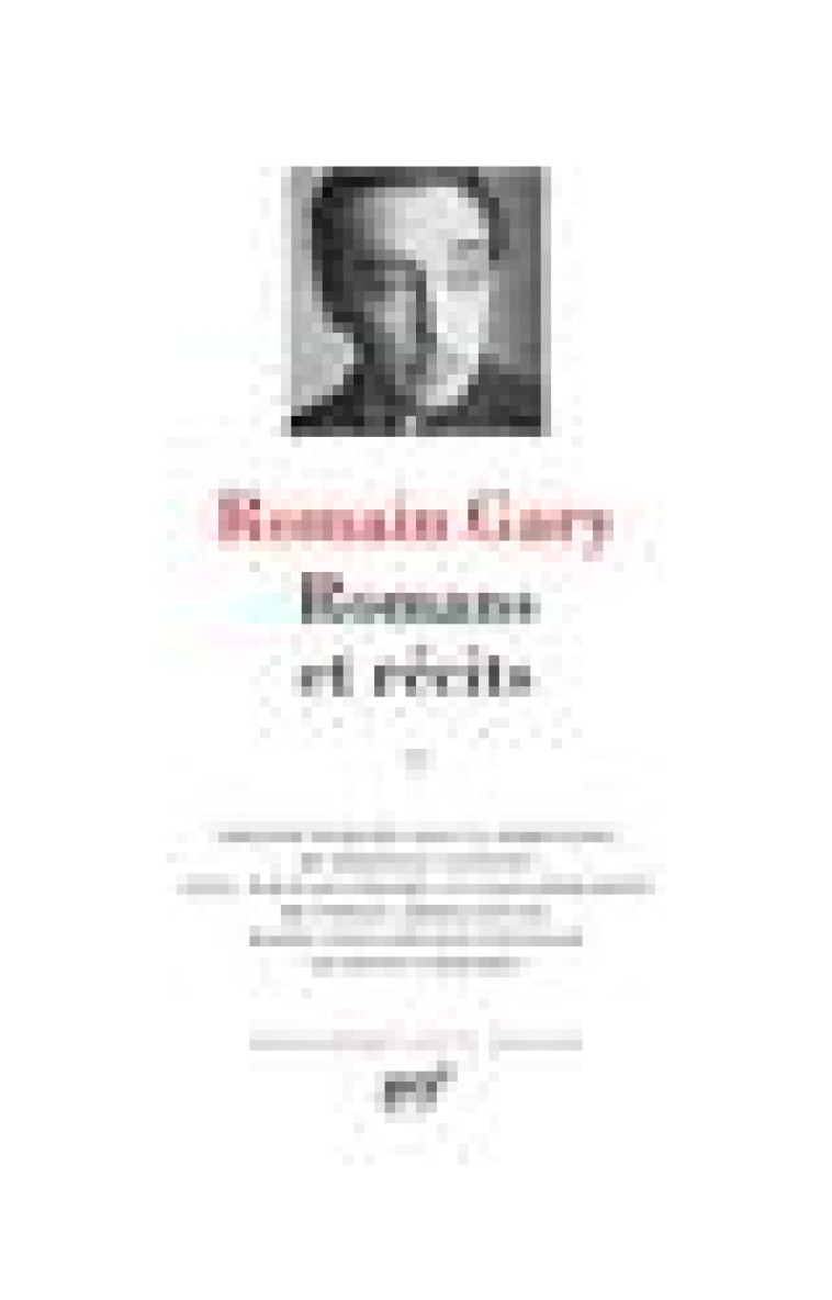 ROMANS ET RECITS - VOL01 - GARY ROMAIN - GALLIMARD