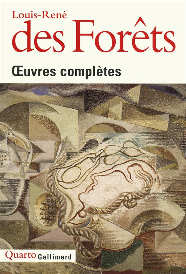 OEUVRES COMPLETES - DES FORETS L-R. - Gallimard