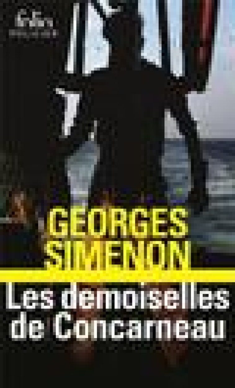 LES DEMOISELLES DE CONCARNEAU - SIMENON GEORGES - GALLIMARD