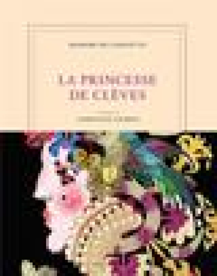 LA PRINCESSE DE CLEVES - LAFAYETTE/LACROIX - GALLIMARD