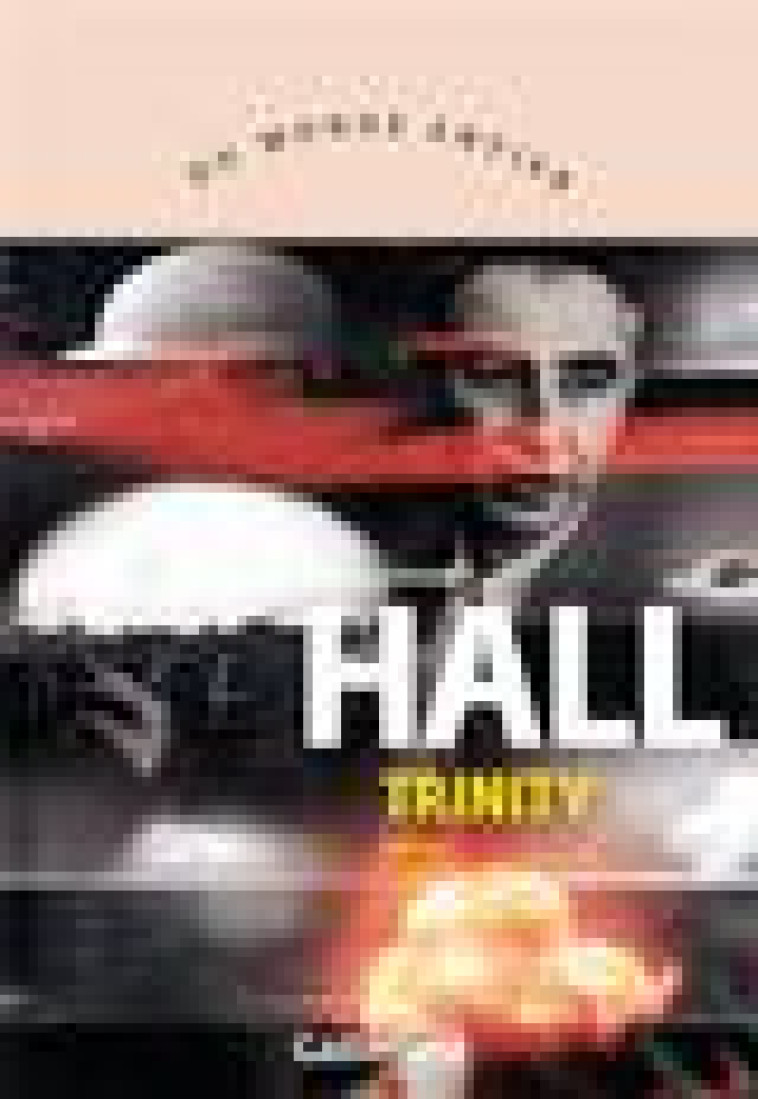 TRINITY - HALL LOUISA - GALLIMARD