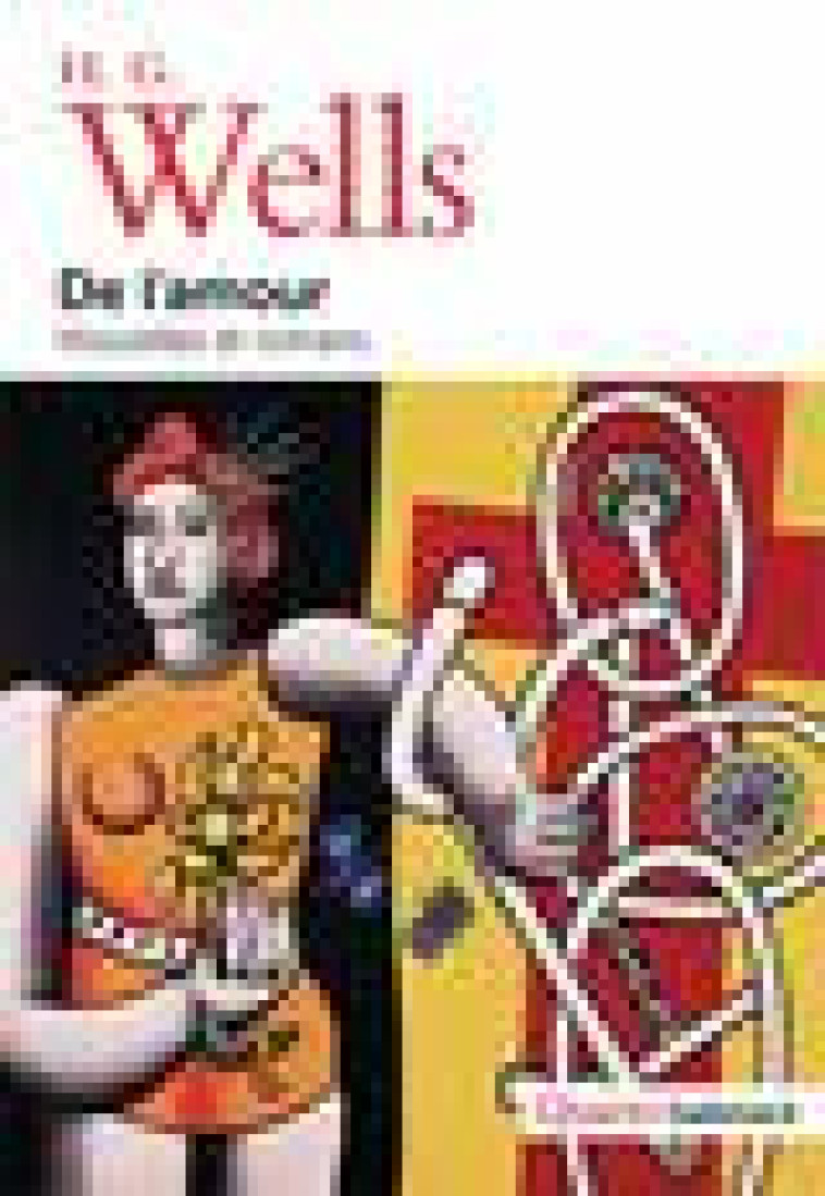 DE L-AMOUR - NOUVELLES ET ROMANS - WELLS HERBERT GEORGE - GALLIMARD