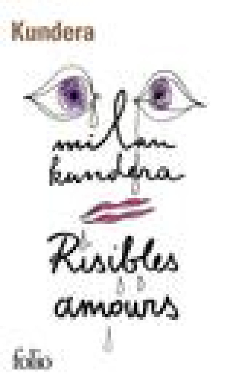 RISIBLES AMOURS - KUNDERA MILAN - GALLIMARD