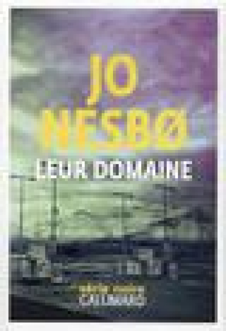 LEUR DOMAINE - NESBO JO - GALLIMARD