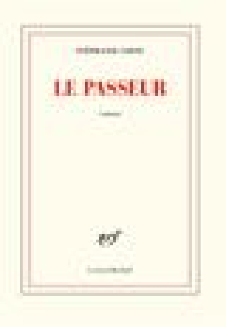 LE PASSEUR - COSTE STEPHANIE - GALLIMARD