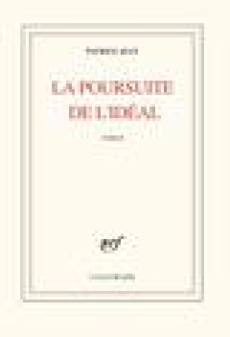 LA POURSUITE DE L-IDEAL - JEAN PATRICE - GALLIMARD