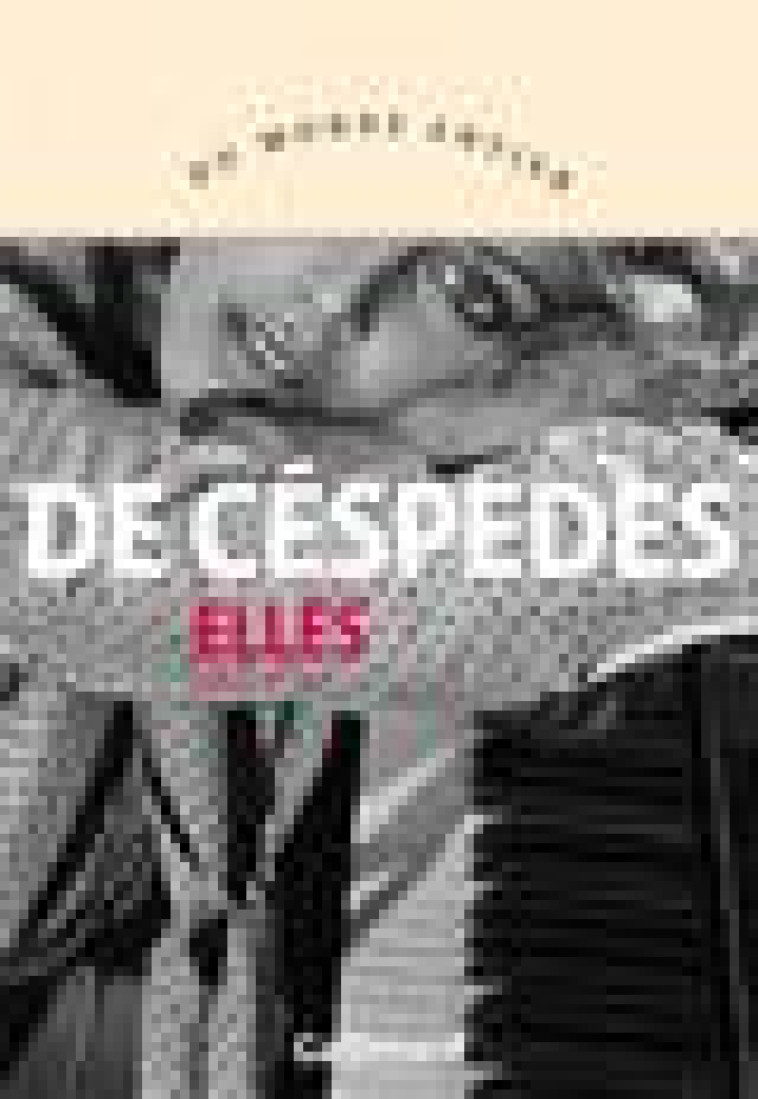 ELLES - DE CESPEDES ALBA - GALLIMARD