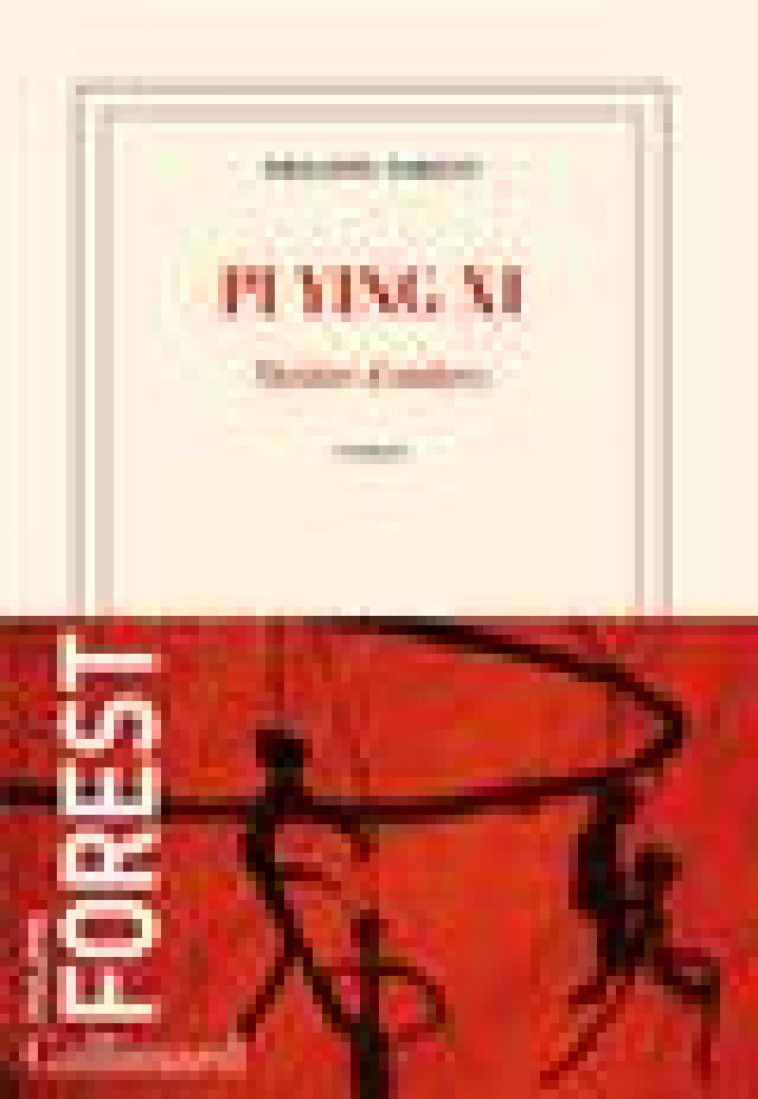 PI YING XI - THEATRE D-OMBRES - FOREST PHILIPPE - GALLIMARD