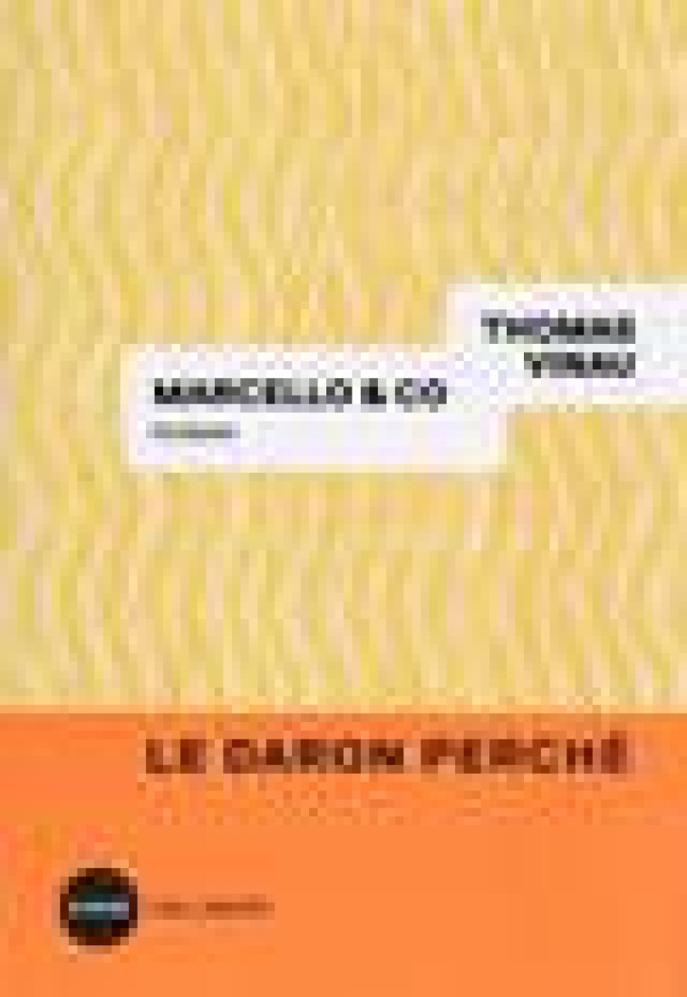 MARCELLO & CO - VINAU THOMAS - GALLIMARD