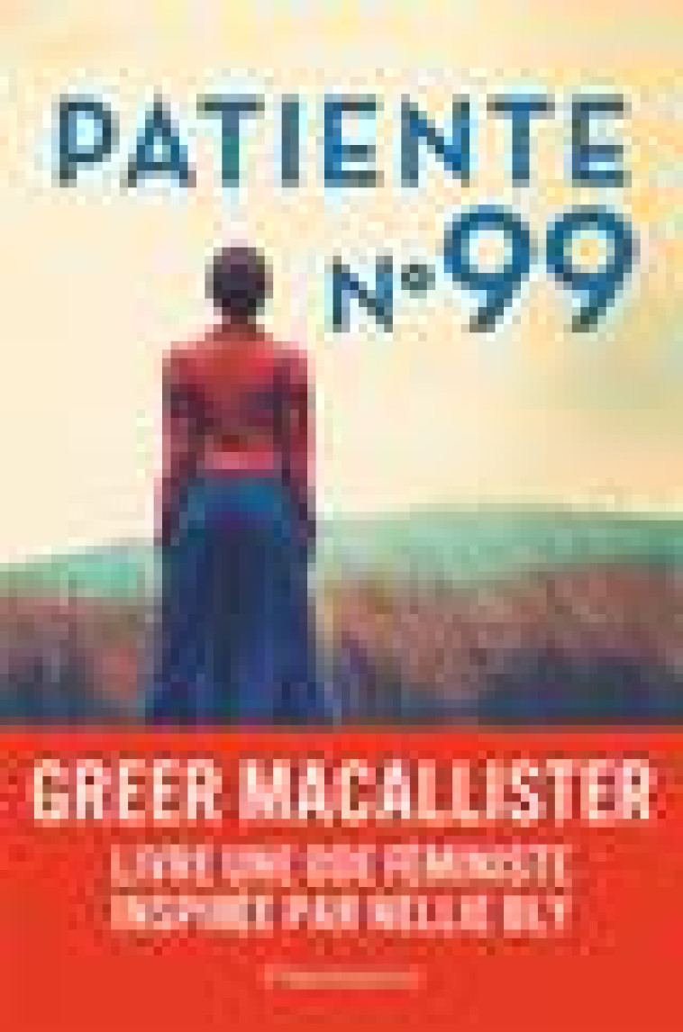 PATIENTE N 99 - MACALLISTER GREER - FLAMMARION