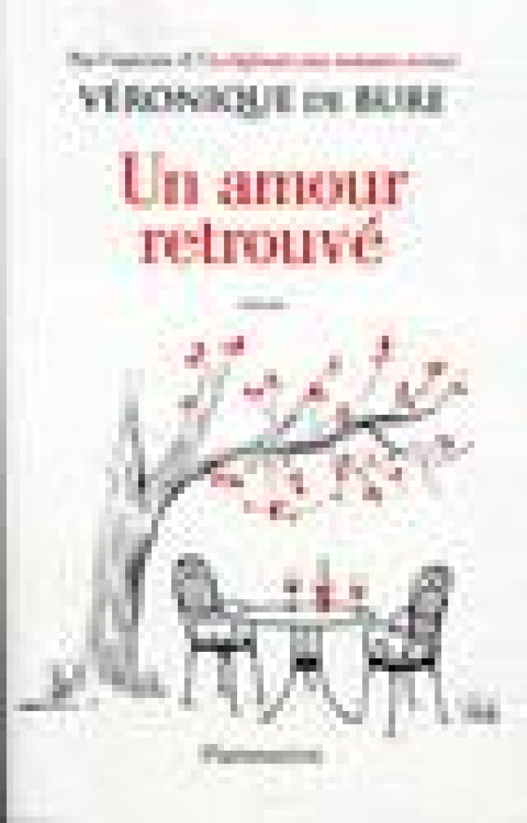 UN AMOUR RETROUVE - BURE VERONIQUE DE - FLAMMARION