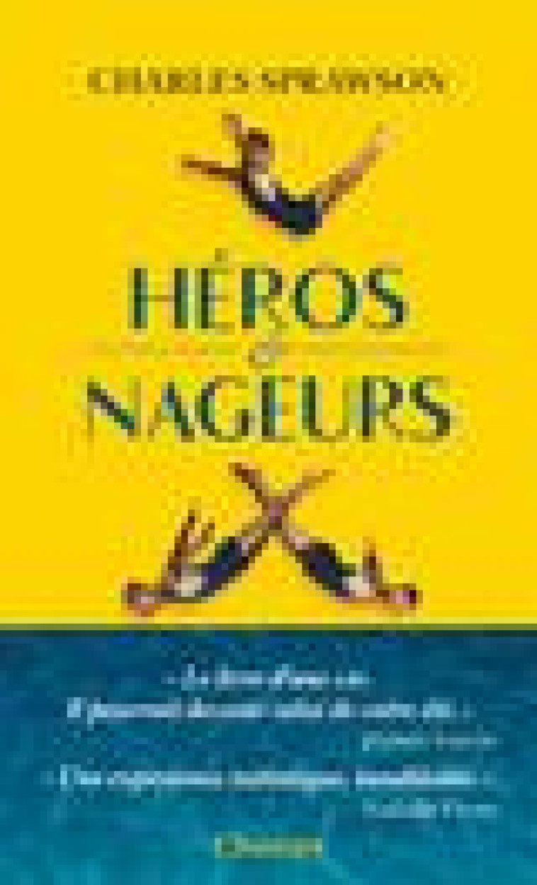 HEROS ET NAGEURS - SPRAWSON CHARLES - FLAMMARION