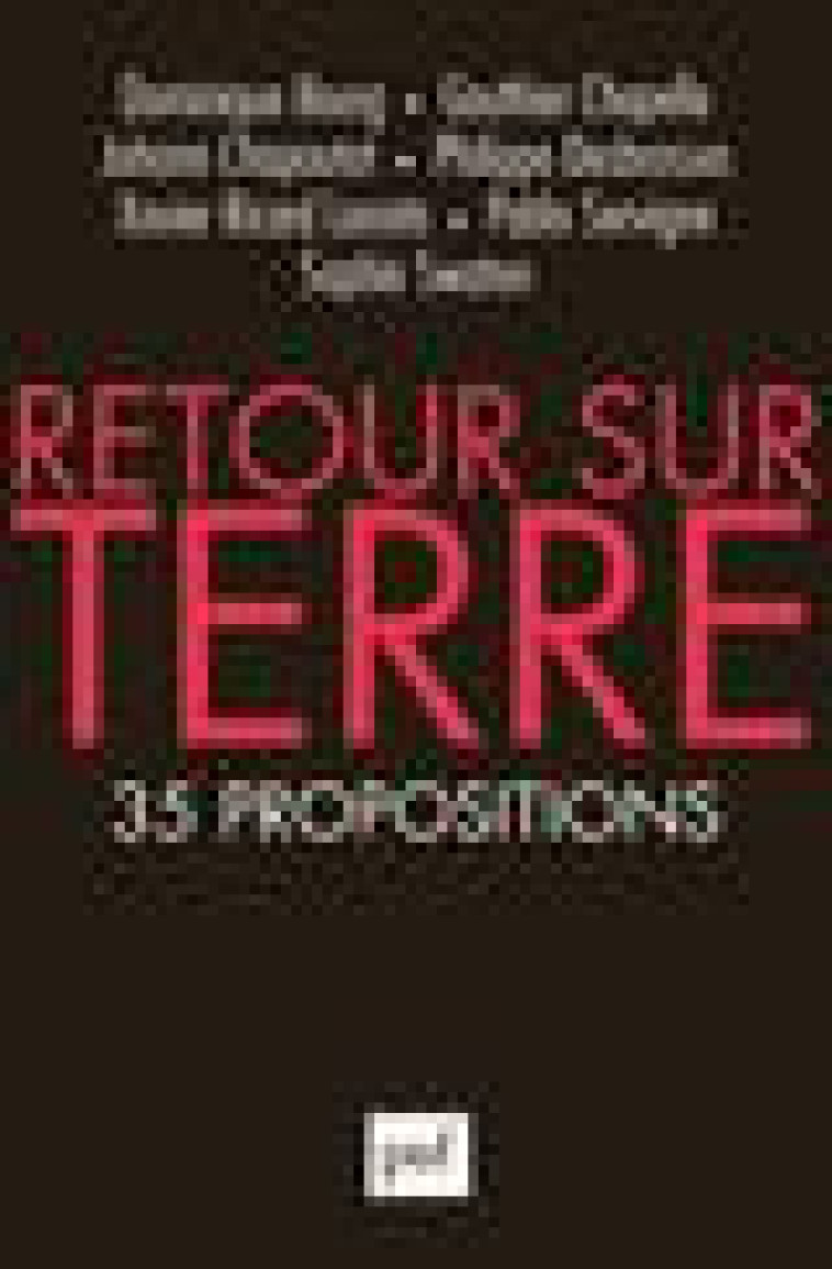 RETOUR SUR TERRE - 35 PROPOSITIONS - BOURG/CHAPELLE - PUF