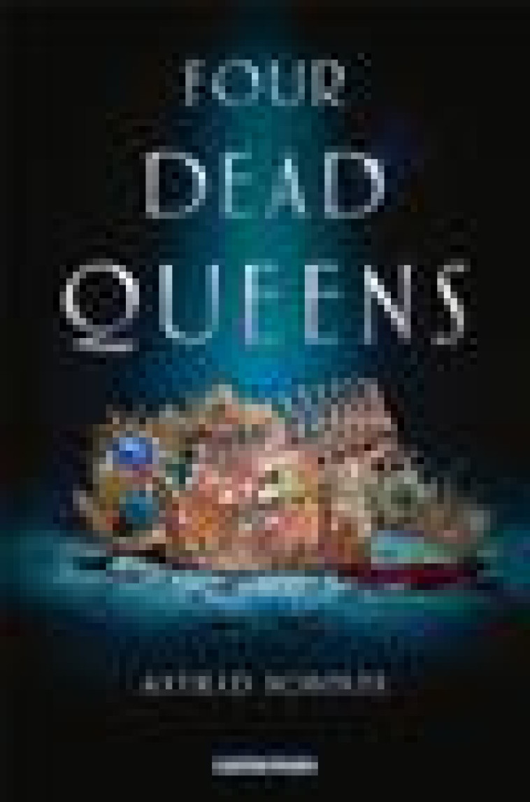 FOUR DEAD QUEENS - SCHOLTE ASTRID - CASTERMAN