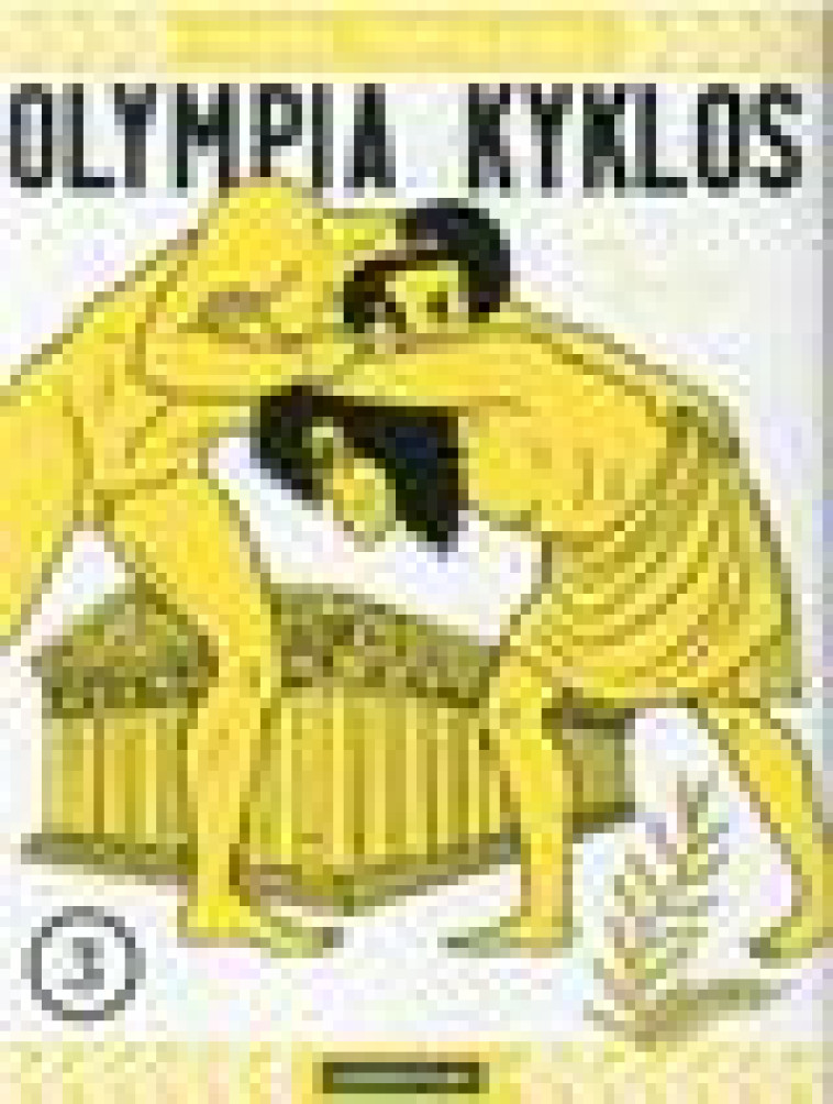 OLYMPIA KYKLOS - VOL03 - YAMAZAKI - CASTERMAN