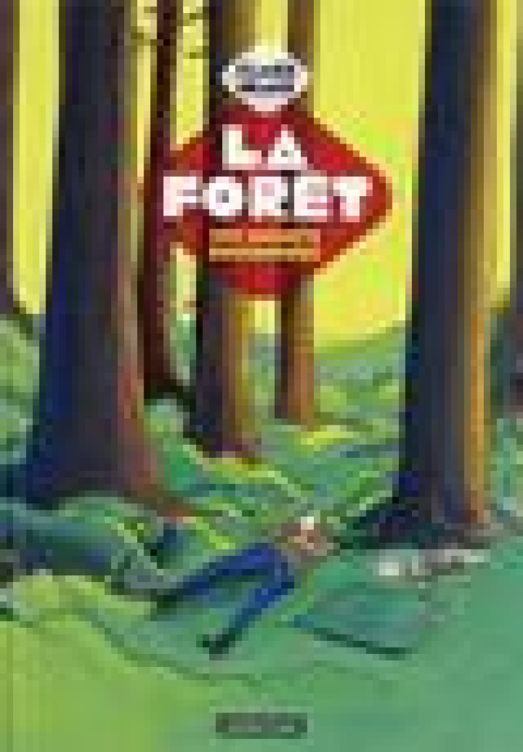 LA FORET - BRAUD - CASTERMAN