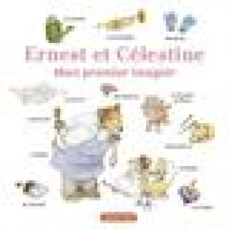 ERNEST ET CELESTINE - MON PREMIER IMAGIER - IMAGIER TOUT CARTON - VINCENT - CASTERMAN