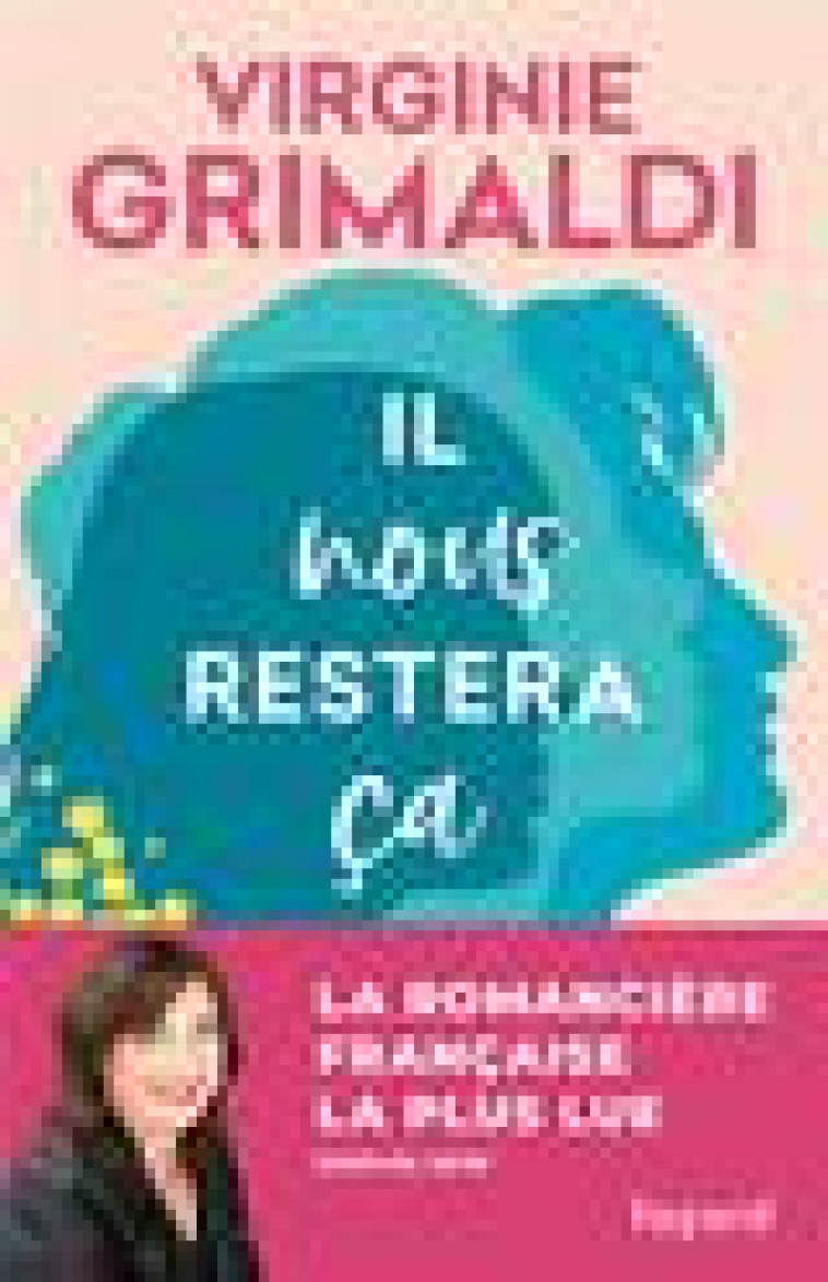 IL NOUS RESTERA CA - GRIMALDI VIRGINIE - FAYARD