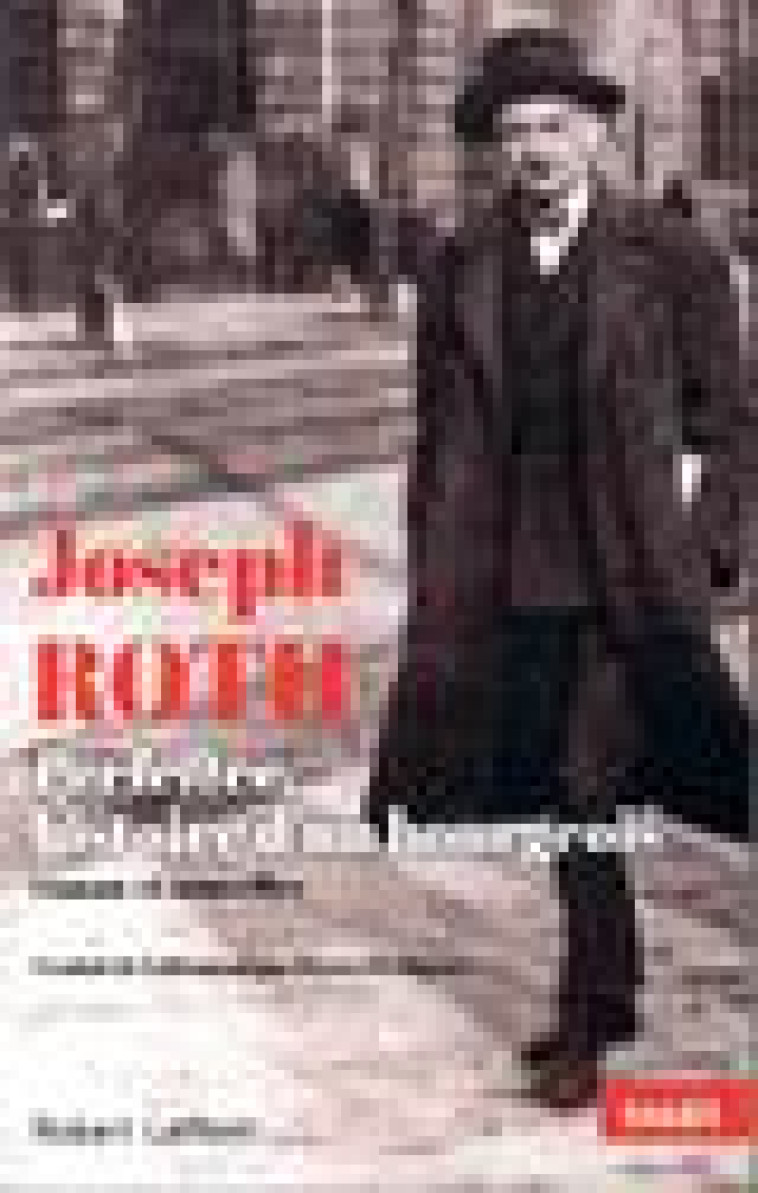 PERLEFTER, HISTOIRE D-UN BOURGEOIS - ROMAN ET NOUVELLES - ROTH JOSEPH - ROBERT LAFFONT