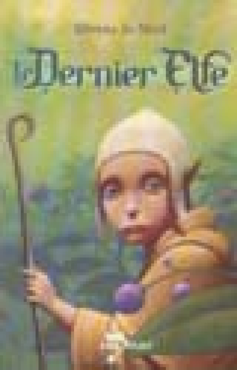 LE DERNIER ELFE - MARI SILVANA - ALBIN MICHEL