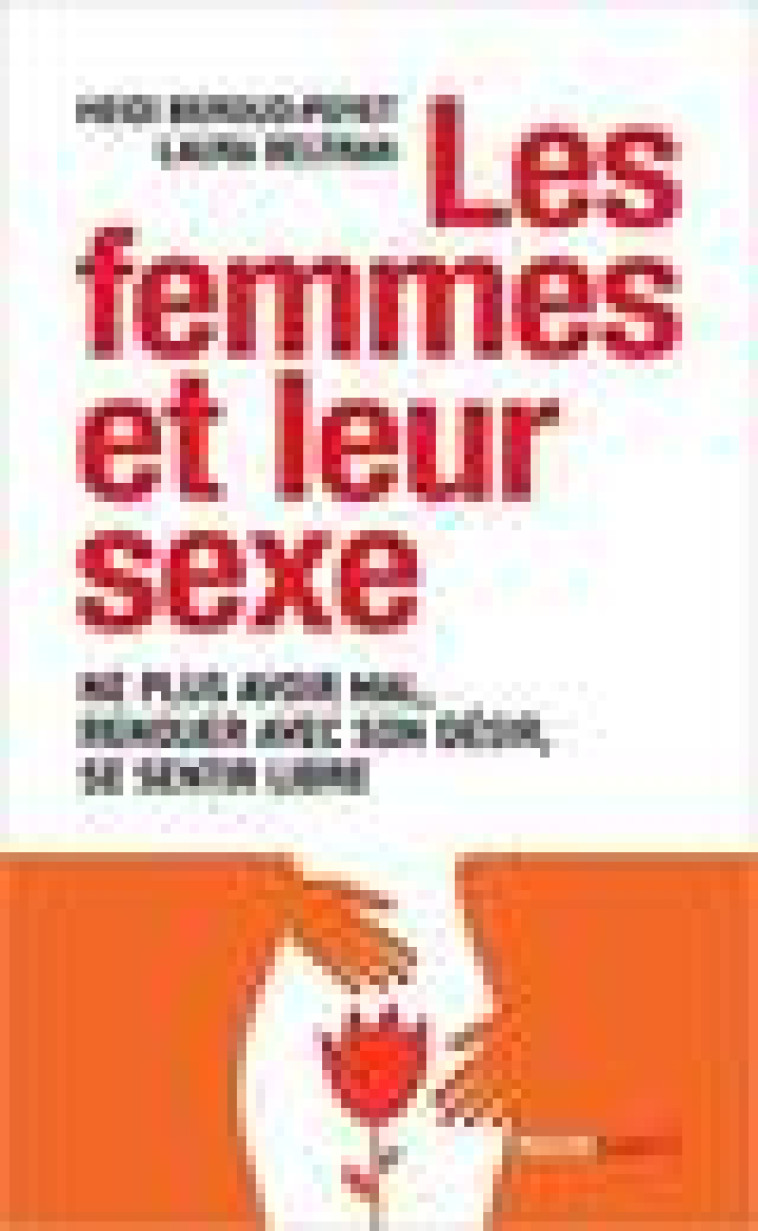 LES FEMMES ET LEUR SEXE - BEROUD-POYET/BELTRAN - PAYOT POCHE