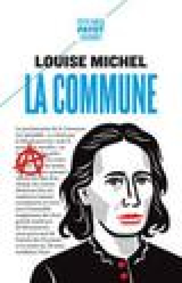 LA COMMUNE - SUIVI D-UN ESSAI D-EMMA GOLDMAN - MICHEL/GOLDMAN - PAYOT POCHE