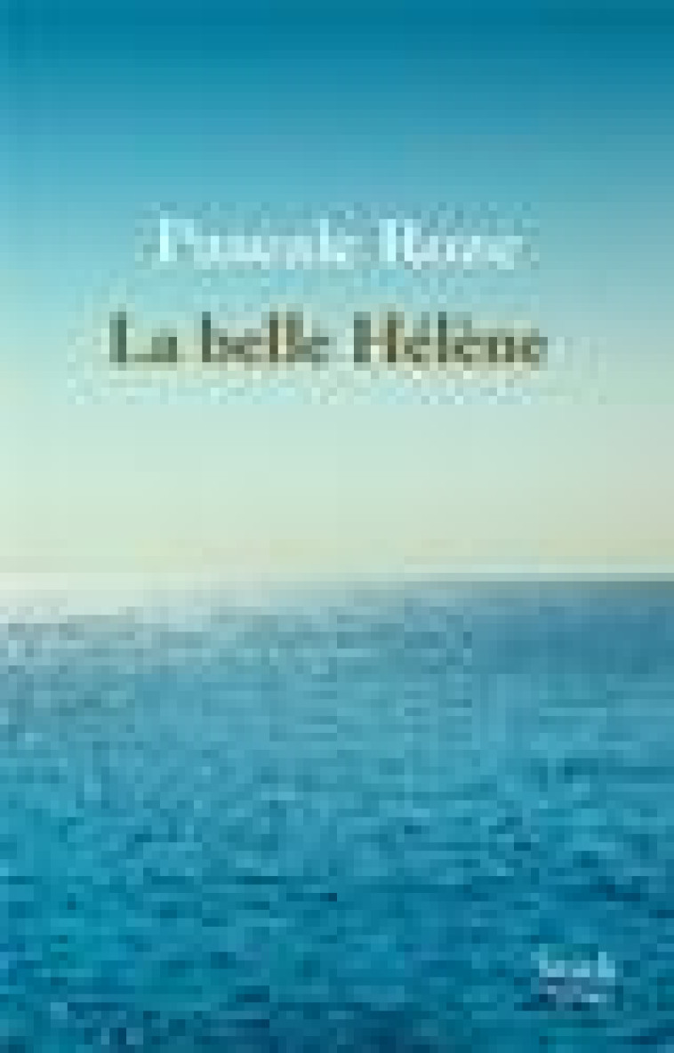 LA BELLE HELENE - ROZE PASCALE - STOCK