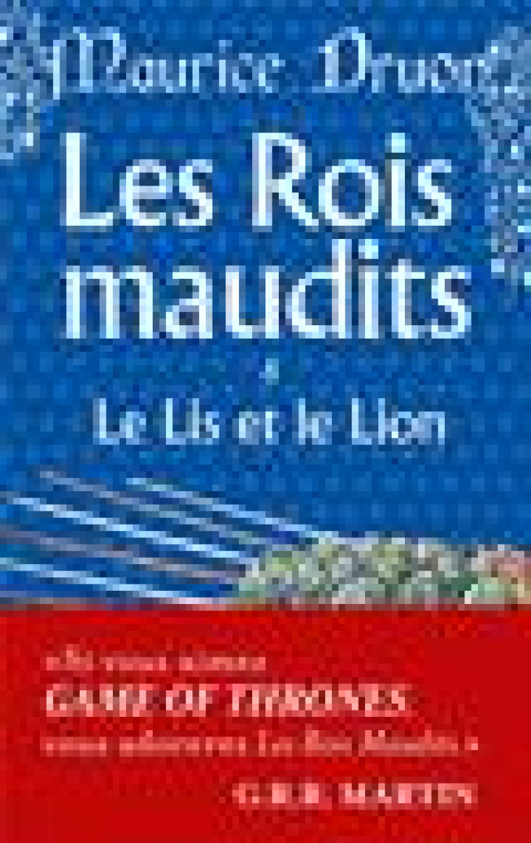 LE LIS ET LE LION (LES ROIS MAUDITS, TOME 6) - DRUON MAURICE - LGF/Livre de Poche