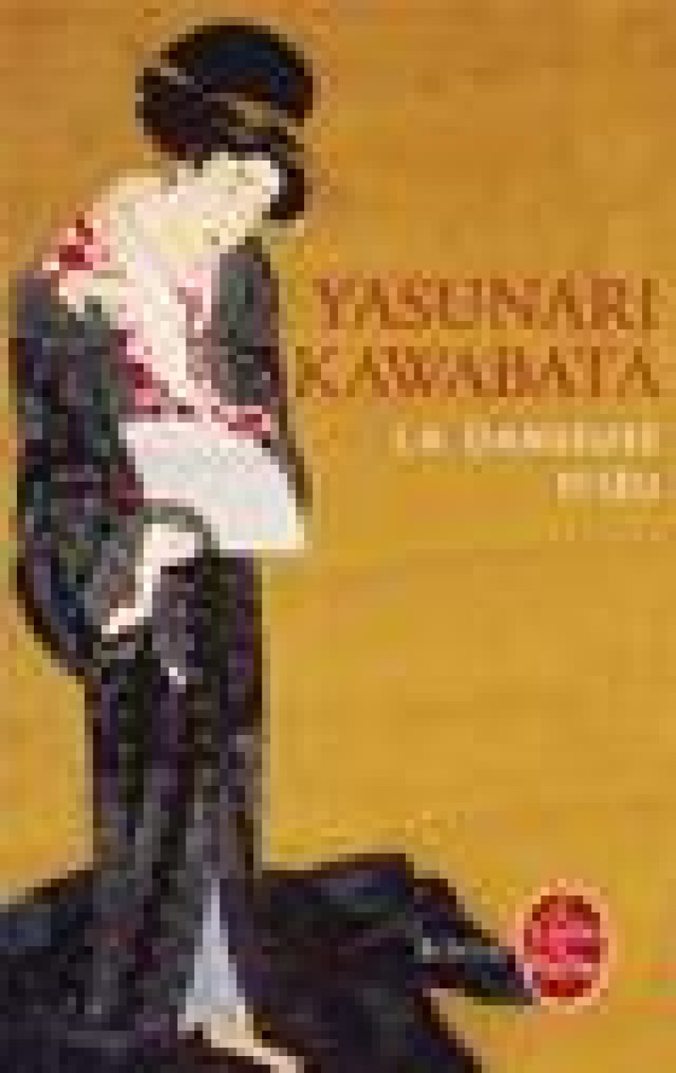 LA DANSEUSE D-IZU - KAWABATA YASUNARI - LGF/Livre de Poche