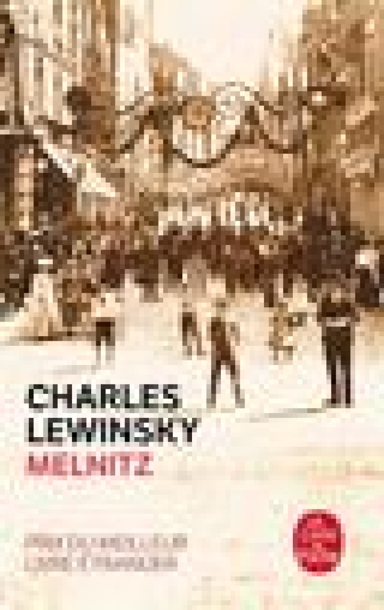 MELNITZ - LEWINSKY CHARLES - LGF/Livre de Poche