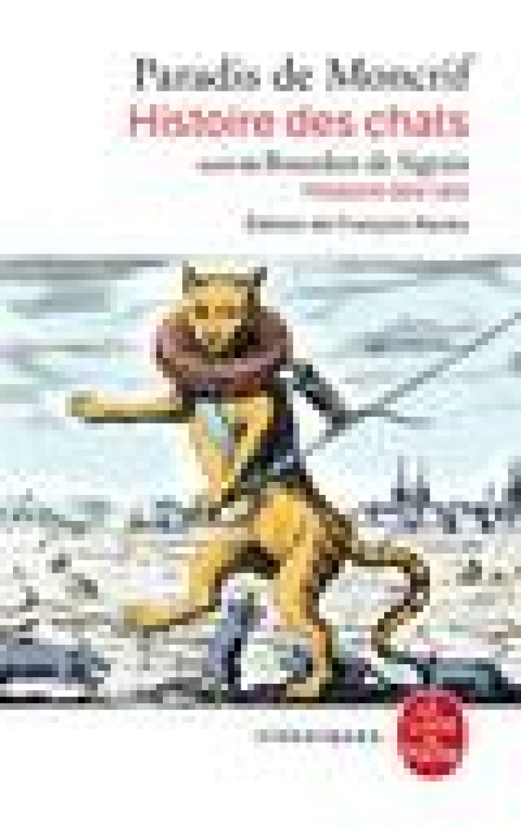 HISTOIRE DES CHATS SUIVI DE HISTOIRE DES RATS - BOURDON DE SIGRAIS - LGF/Livre de Poche