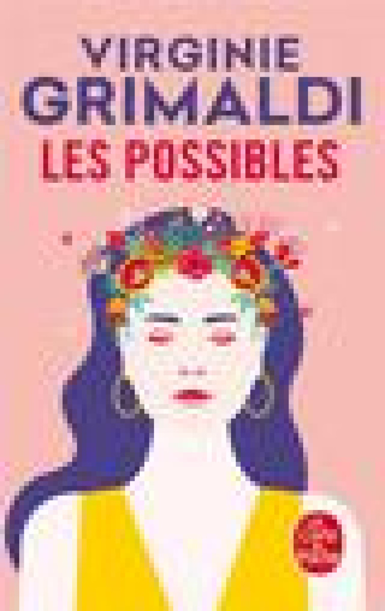 LES POSSIBLES - GRIMALDI VIRGINIE - LGF/Livre de Poche