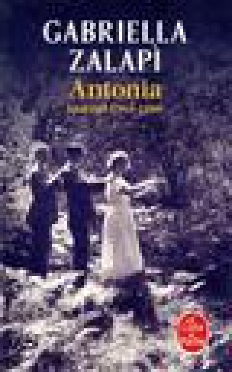 ANTONIA (JOURNAL 1965-1966) - ZALAPI GABRIELLA - LGF/Livre de Poche