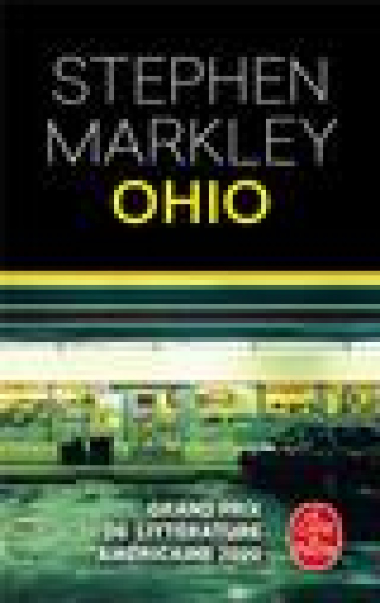 OHIO - MARKLEY STEPHEN - LGF/Livre de Poche