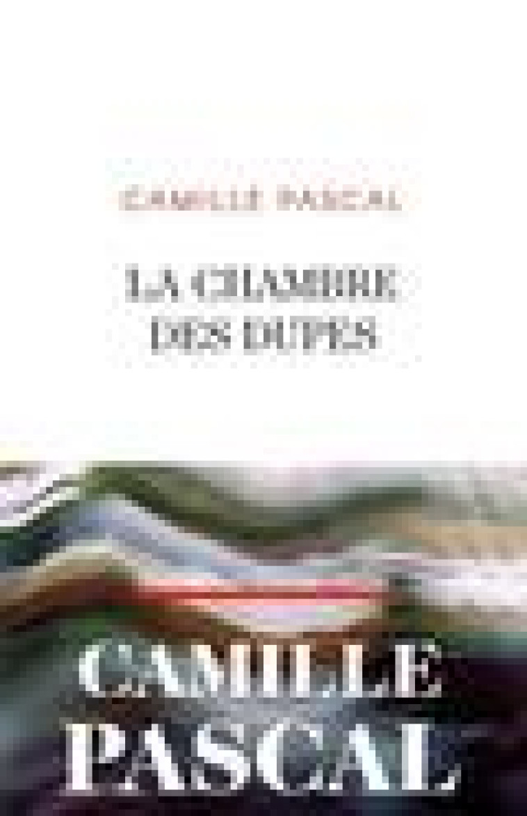 LA CHAMBRE DES DUPES - PASCAL CAMILLE - PLON