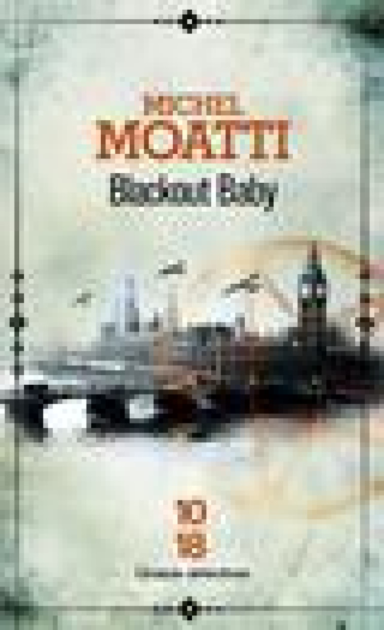 BLACKOUT BABY - MOATTI MICHEL - 10-18