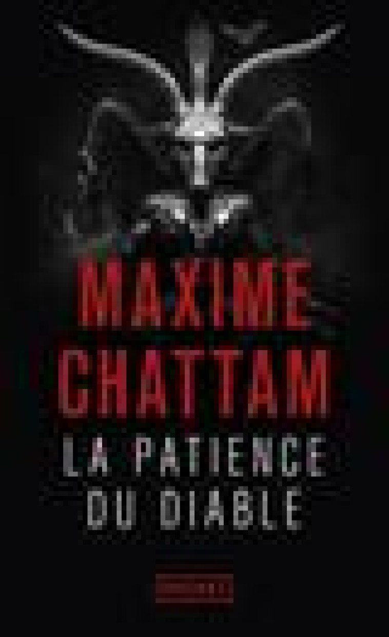 LA PATIENCE DU DIABLE - CHATTAM MAXIME - Pocket