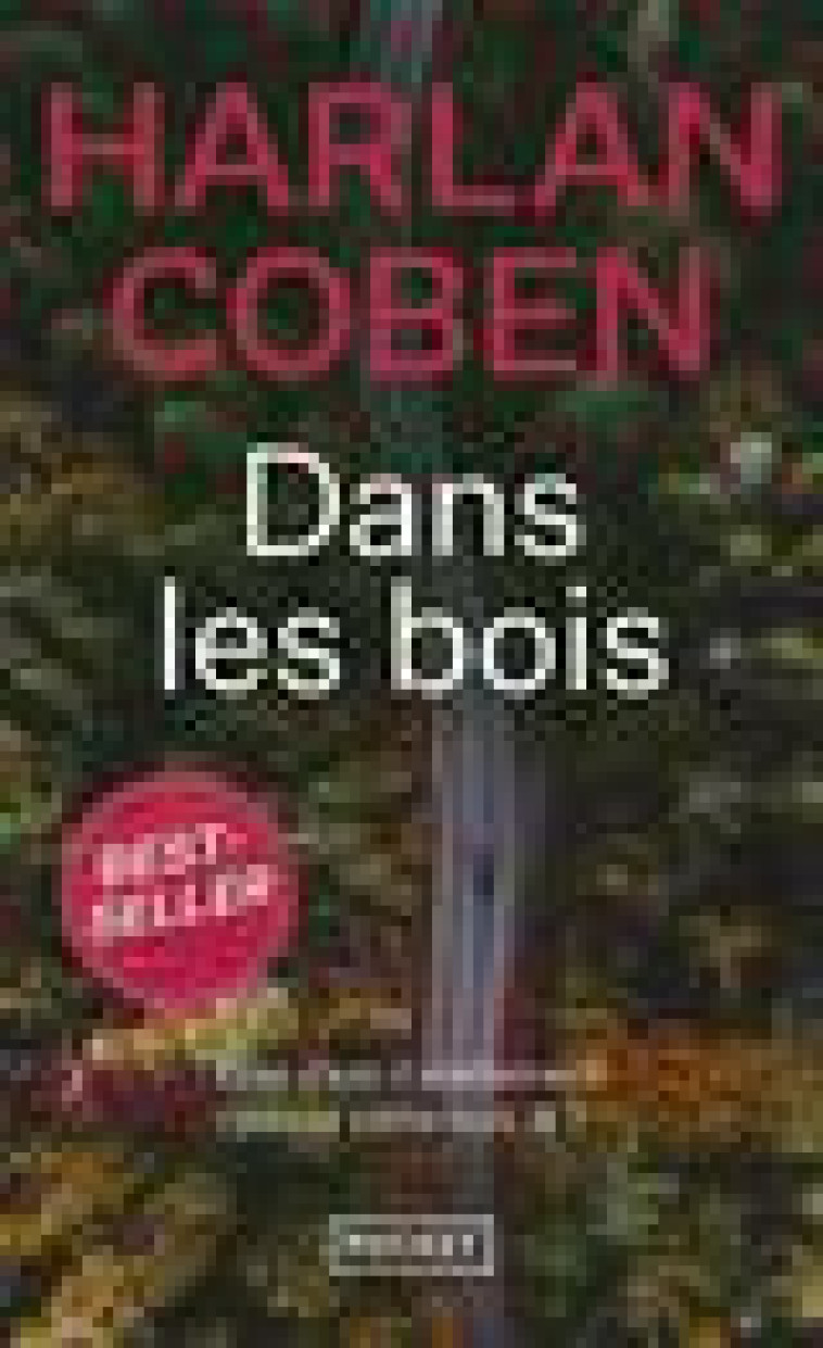 DANS LES BOIS - COBEN HARLAN - POCKET