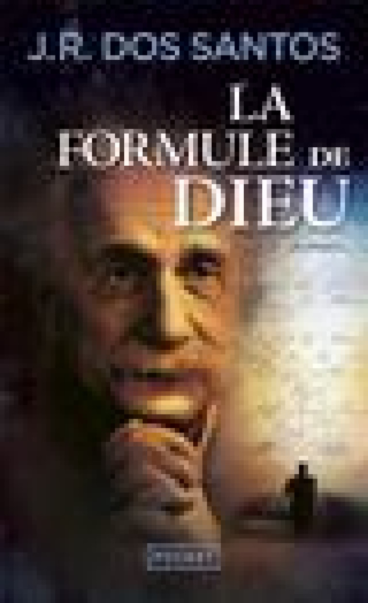 LA FORMULE DE DIEU - DOS SANTOS J R. - Pocket