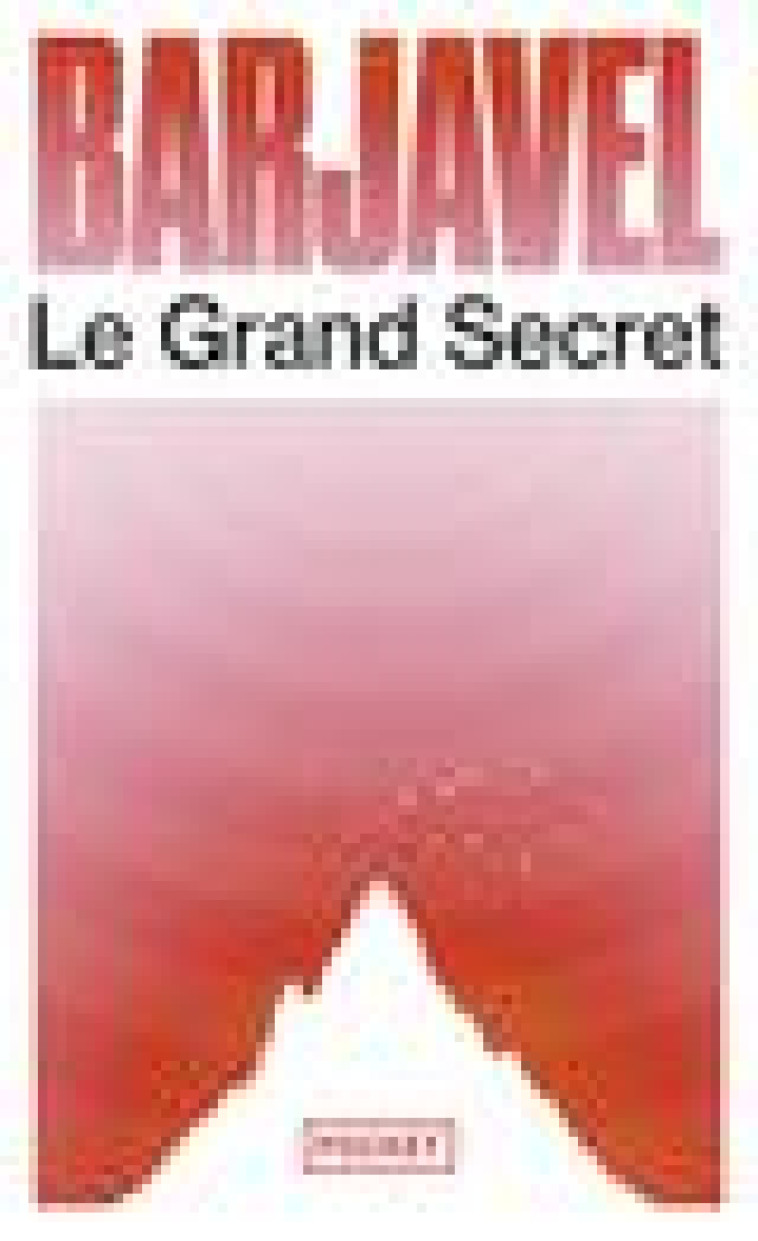 LE GRAND SECRET - BARJAVEL RENE - Pocket