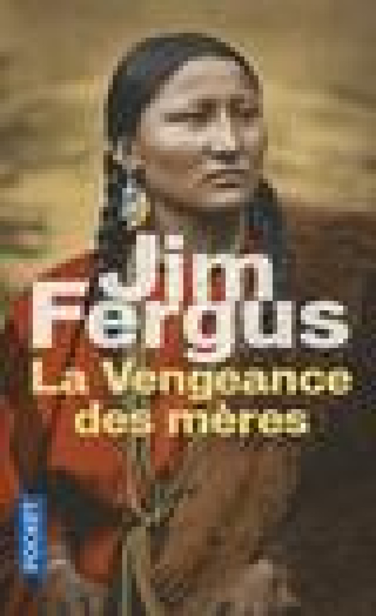 LA VENGEANCE DES MERES - VOL02 - FERGUS JIM - POCKET