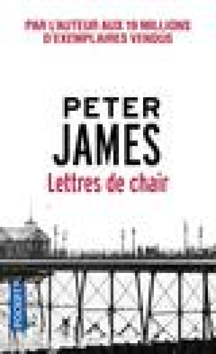 LETTRES DE CHAIR - JAMES PETER - POCKET