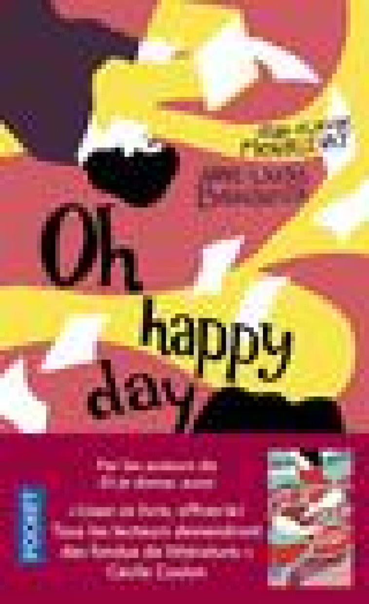 OH HAPPY DAY - BONDOUX/MOURLEVAT - POCKET