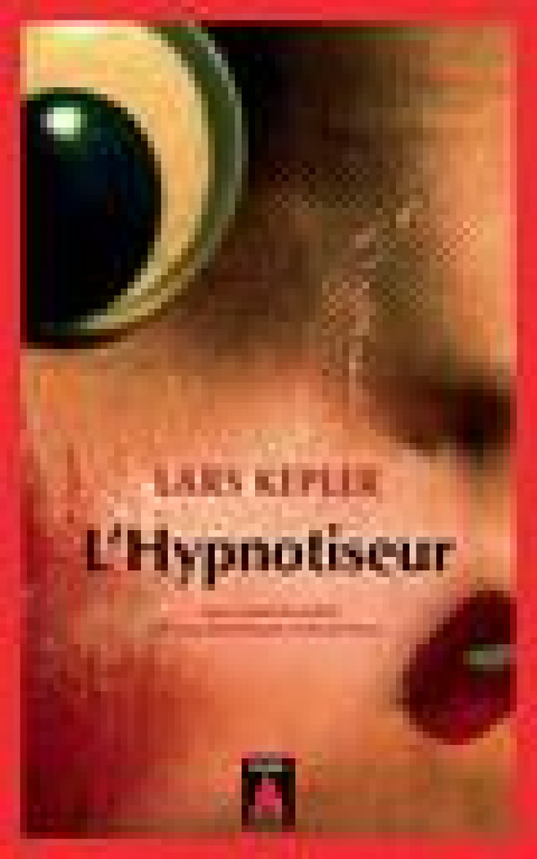 L-HYPNOTISEUR - KEPLER LARS - Actes Sud