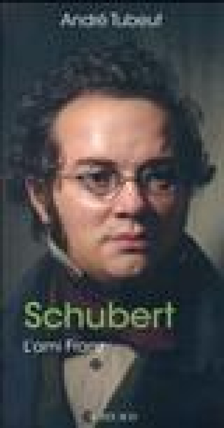 SCHUBERT - L-AMI FRANZ - TUBEUF ANDRE - ACTES SUD