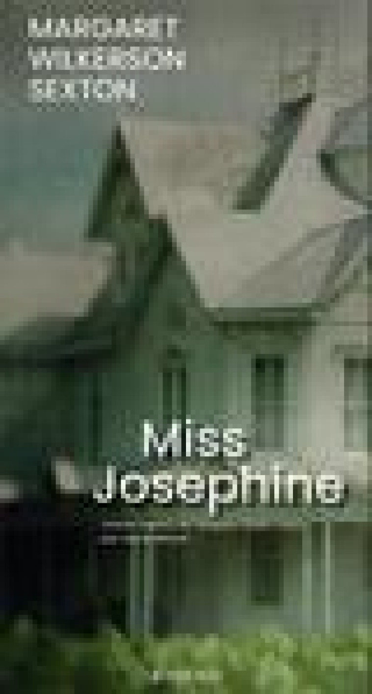 MISS JOSEPHINE - WILKERSON SEXTON M. - ACTES SUD